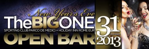 Capodanno Roma 2014 - The Big One: Sporting Club + Holiday Inn :: Open Bar All Night