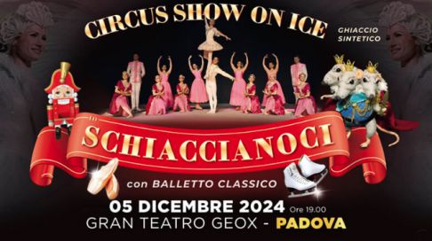 Circus Show On Ice  Lo Schiaccianoci